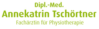 Dipl.-Med. Annekatrin Tschörtner - Fachärtztin für Physiotherapie